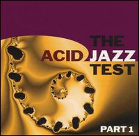 Acid Jazz Test, Vol. 1 von Various Artists