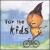 For the Kids [Nettwerk] von Various Artists