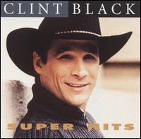 Super Hits [2003] von Clint Black