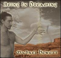 Being in Dreaming von Michael Hewett
