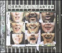 Squaredancing in a Roundhouse von Derrick Carter