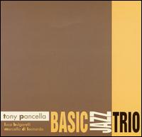 Basic Jazz Trio von Tony Pancella