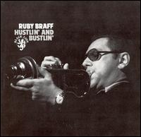 Hustlin' and Bustlin' von Ruby Braff