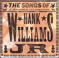Songs of Hank Williams Jr: A Bocephus Celebration von Various Artists