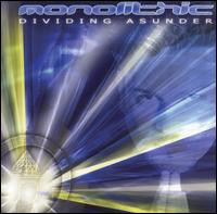 Dividing Asunder von Monolithic