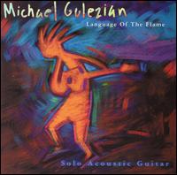 Language of the Flame von Michael Gulezian