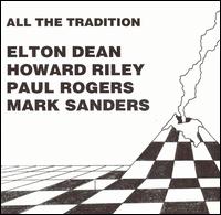 All the Tradition von Elton Dean