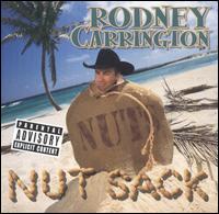 Nut Sack von Rodney Carrington