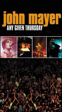 Any Given Thursday [Video/DVD] von John Mayer