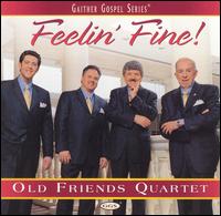 Feelin Fine von Old Friends Quartet