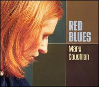 Red Blues von Mary Coughlan