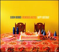 Happy Birthday von KREMERata BALTICA