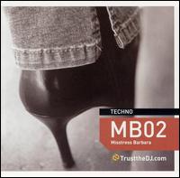 Trust the DJ: MB02 von Misstress Barbara