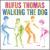 Walking the Dog von Rufus Thomas
