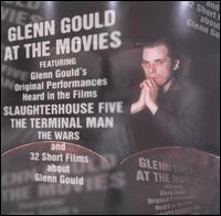 Glenn Gould At The Movies von Glenn Gould