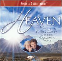 Heaven von Bill Gaither
