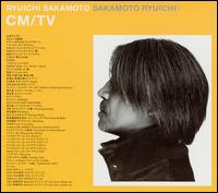 CM Works von Ryuichi Sakamoto