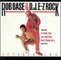 It Takes Two von Rob Base