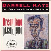 Dreamland von Darrell Katz