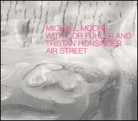 Air Street von Michael Moore