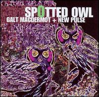 Spotted Owl von Galt MacDermot