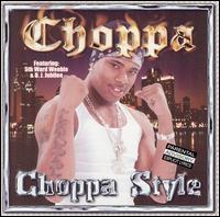 Choppa Style von Choppa