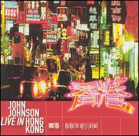 Live in Hong Kong von John Johnson