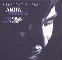 Straight Ahead von Anita Wardell