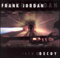 Decoy von Frank Jordan