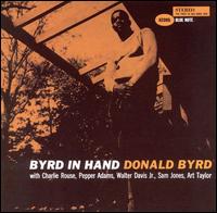 Byrd in Hand von Donald Byrd