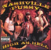 High as Hell von Nashville Pussy