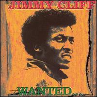 Wanted von Jimmy Cliff