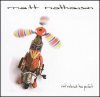 Not Colored Too Perfect von Matt Nathanson