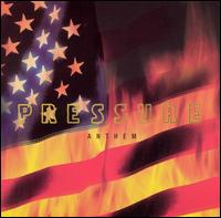 Anthem von Pressure