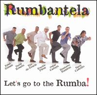 Let's Go to the Rumba! von Rumbantela
