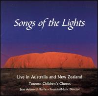 Songs of the Lights von Toronto Children's Chorus