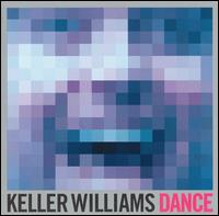 Dance von Keller Williams