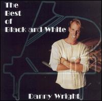 Best of Black and White von Danny Wright