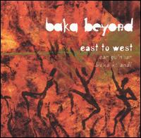 East to West von Baka Beyond