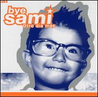Otro Dia Mas von Bye Sami
