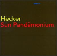 Sun Pandämonium von Hecker