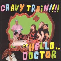 Hello Doctor von Gravy Train!!!!