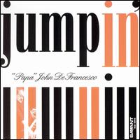 Jumpin' von Papa John DeFrancesco