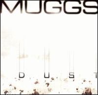 Dust von Muggs
