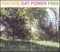 You Are Free von Cat Power