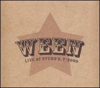 Live at Stubb's, 7/2000 von Ween