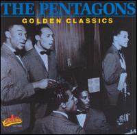 Golden Classics von The Pentagons