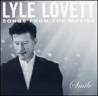 Smile von Lyle Lovett
