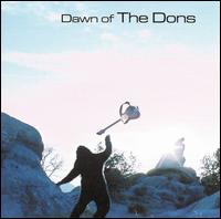 Dawn of the Dons von The Dons