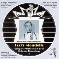 Complete Orchestra & Best Sideman Recordings (1936-1940) von Toots Mondello